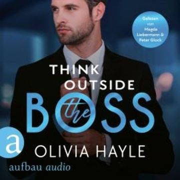 Think outside the Boss - New York Billionaires, Band 1 (Ungekürzt) audiobook, Olivia Hayle