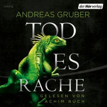 Todesrache audiobook, Andreas Gruber