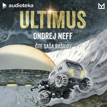 Ultimus audiobook, Ondřej Neff