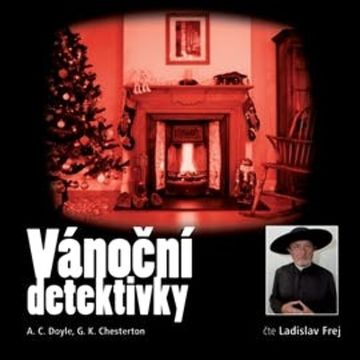 Vánoční detektivky audiobook, Arthur Conan Doyle, Gilbert Keith Chesterton