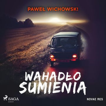 Wahadło sumienia audiobook, Paweł Wichowski