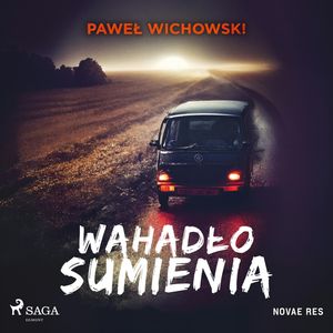 Wahadło sumienia, Paweł Wichowski
