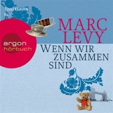 Wenn wir zusammen sind audiobook, Marc Levy