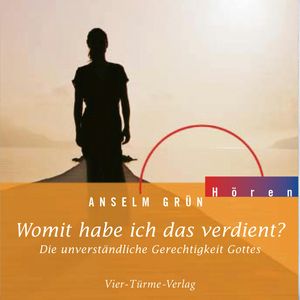 Womit habe ich das verdient?, Anselm Grün