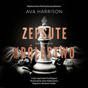 Zepsute królestwo, Ava Harrison