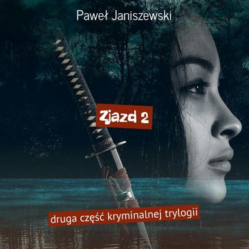 Zjazd 2 audiobook, Paweł Janiszewski