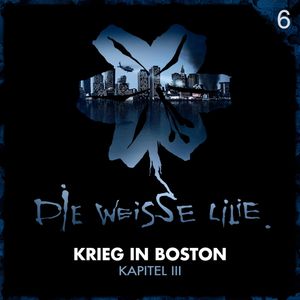 06: Krieg in Boston - Kapitel III, Timo Kinzel