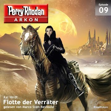 Flotte der Verräter (Arkon 9) audiobook, Kai Hirdt