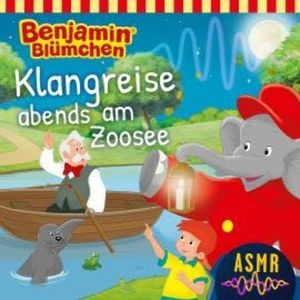Benjamin Blümchen, Klangreise abends am Zoosee (ASMR), Unkown