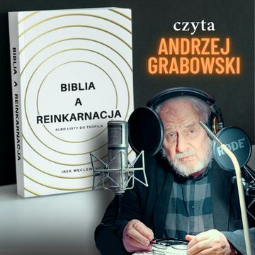 Biblia a reinkarnacja audiobook, Irek Męclewski
