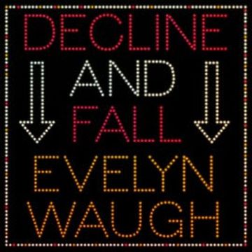 Decline and Fall audiobook, Evelyn Waugh