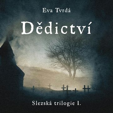 Dědictví audiobook, Eva Tvrdá