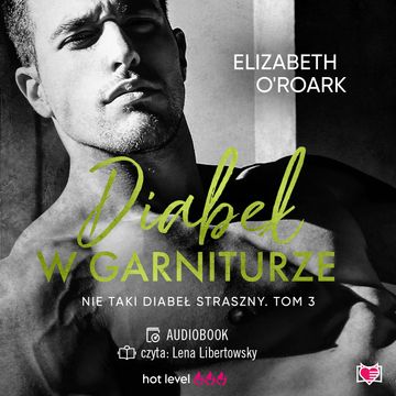 Diabeł w garniturze. Nie taki diabeł straszny audiobook, Elizabeth O'Roark