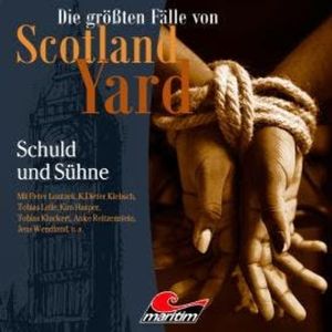 Die größten Fälle von Scotland Yard, Folge 54: Schuld und Sühne, Markus Duschek