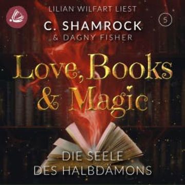 Die Seele des Halbdämons audiobook, C. Shamrock