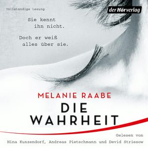 DIE WAHRHEIT, Melanie Raabe