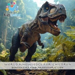 Dinosaurs and Prehistoric Life, KidsChoice