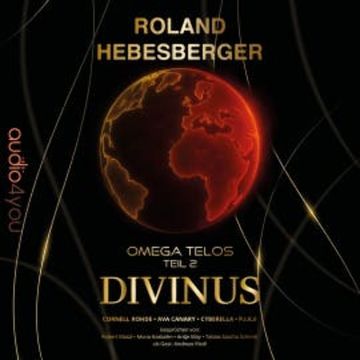 Divinus audiobook, Roland Hebesberger
