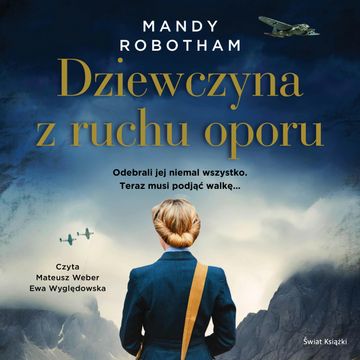 Dziewczyna z ruchu oporu audiobook, Mandy Robotham