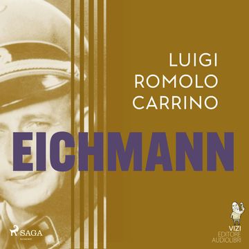Eichmann audiobook, Luigi Romolo Carrino