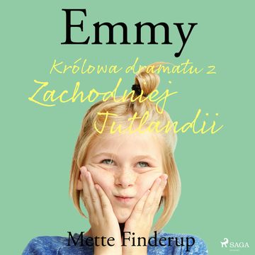Królowa dramatu z Zachodniej Jutlandii Emmy. Tom 4 audiobook, Mette Finderup
