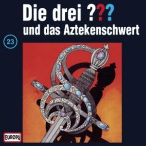 Folge 23: Die drei ??? und das Aztekenschwert, N.N.