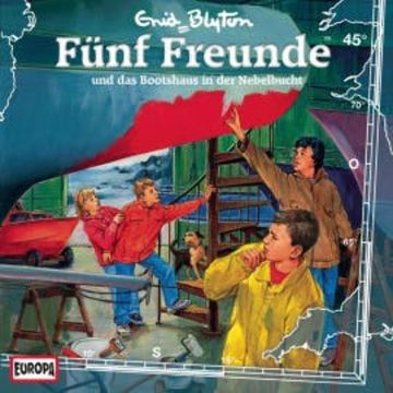 Folge 45: Fünf Freunde und das Bootshaus in der Nebelbucht audiobook, Gabriele Hartmann