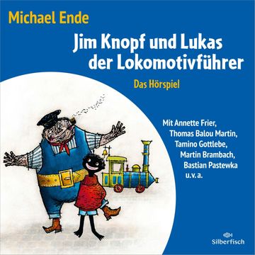Jim Knopf und Lukas der Lokomotivführer - Das Hörspiel audiobook, Michael Ende