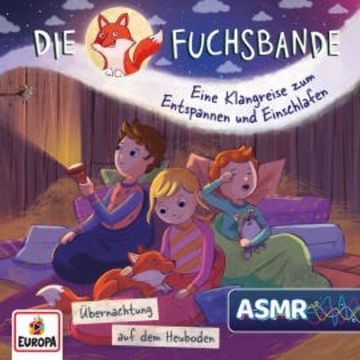 Klangreise: Übernachtung auf dem Heuboden (ASMR) audiobook, Jana Lini