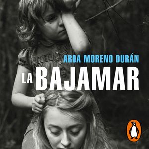 La bajamar, Aroa Moreno Durán