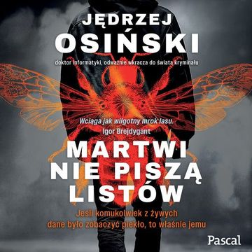 Martwi nie piszą listów audiobook, Jędrzej Osiński