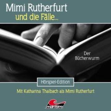 Mimi Rutherfurt, Folge 66: Der Bücherwurm audiobook, Silke Walter
