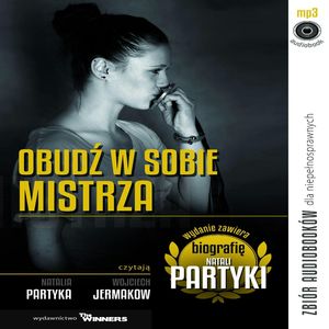 Obudź w sobie mistrza - Niepełnosprawni, Iwona Haba