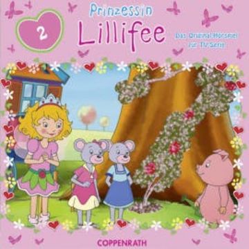 Prinzessin Lillifee Folge 02: Das Hörspiel zur TV-Serie audiobook, Monika Finsterbusch