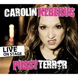PussyTerror, Carolin Kebekus