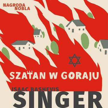 Szatan w Goraju audiobook, Izaak Baszewis Singer