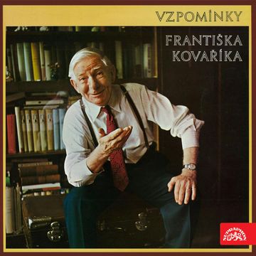 Vzpomínky Františka Kováříka audiobook, František Kovařík