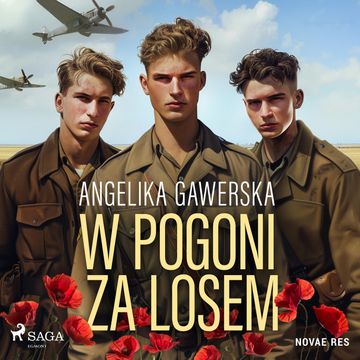 W pogoni za losem audiobook, Angelika Gawerska