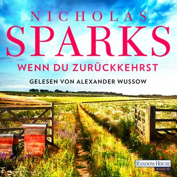 Wenn du zurückkehrst audiobook, Nicholas Sparks