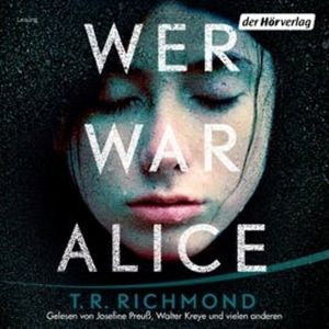 Wer war Alice, T. R. Richmond