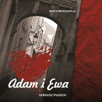 Adam i Ewa audiobook, Sergiusz Piasecki