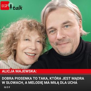 Alicja Majewska: Dobra piosenka to taka, która jest mądra w słowach, a melodię ma miłą dla ucha, Dziennik Gazeta Prawna