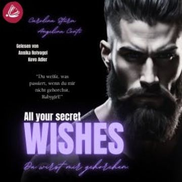 ALL YOUR SECRET WISHES audiobook, Angelina Conti