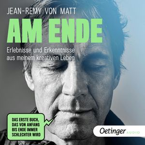 Am Ende, Jean-Remy von Matt