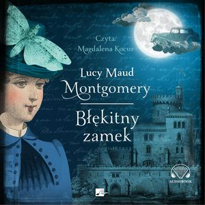 Błękitny zamek, Lucy Maud Montgomery