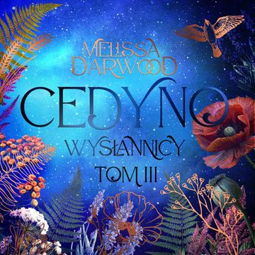 Cedyno. Wysłannicy. Tom 3 audiobook, Melissa Darwood