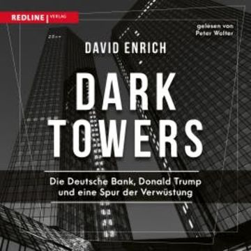 Dark Towers audiobook, David Enrich
