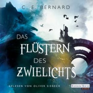 Das Flüstern des Zwielichts, C. E. Bernard