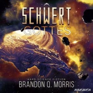 Das Schwert Gottes, Brandon Q. Morris
