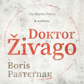 Doktor Živago audiobook, Boris Pasternak